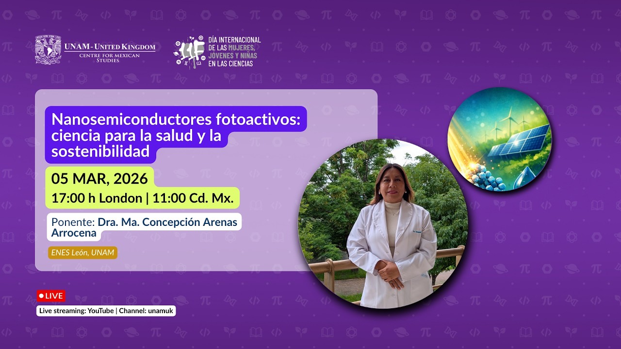 Photoactive Nanosemiconductors for Health & Sustainability | UNAM UK