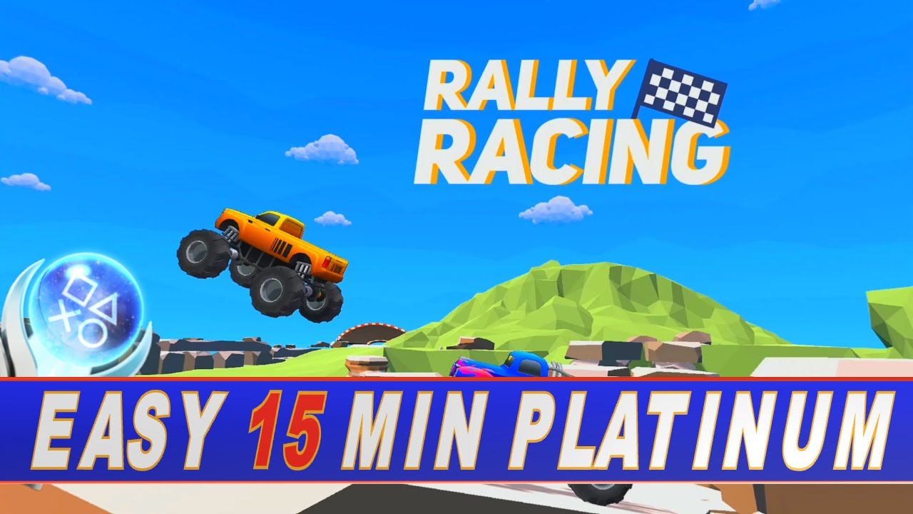 Rally Racing Quick Trophy Guide  | Easy 15 Minute Platinum