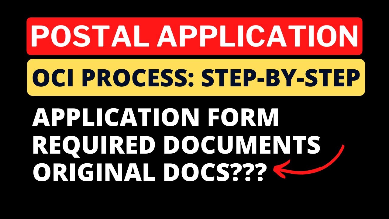 OCI Application for Minors | Postal Application | Complete DOC List | Timeline