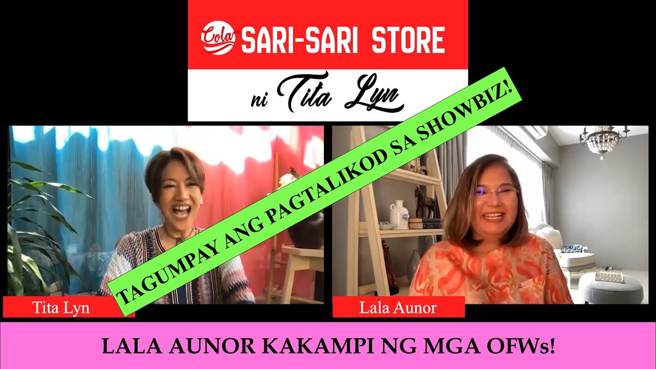 Sari-sari Store ni Tita Lyn with Lala Aunor