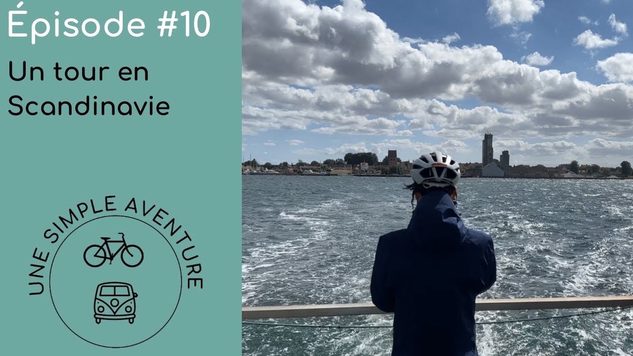#10 : Un tour en Scandinavie (Danemark 🇩🇰 / Eurovelo 7)