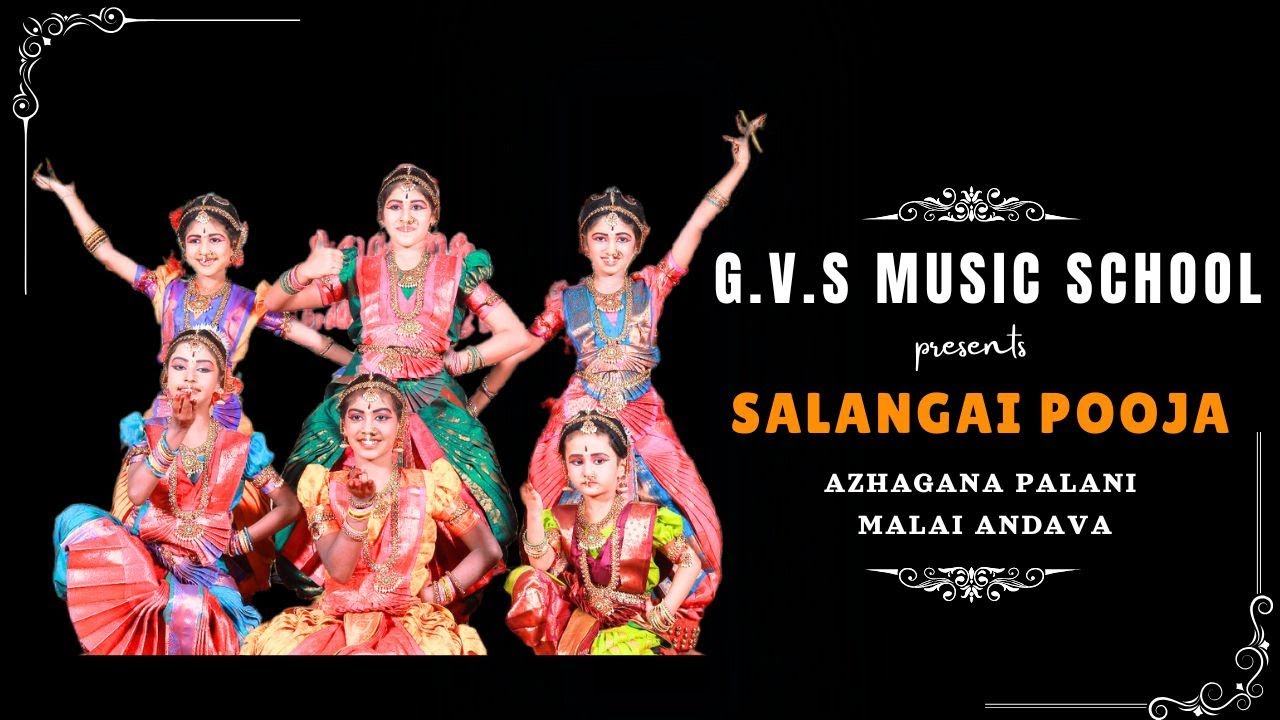 Azhagana Pazhani Malai Andava | அழகான பழனி மலை ஆண்டவா | G.V.S Music Academy | SALANGAI POOJA 2024