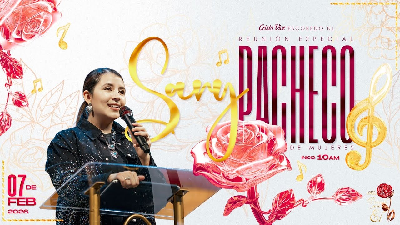 🌸Mujeres Viviendo para Él🌸 | Sary Pacheco | Cristo Vive Escobedo NL