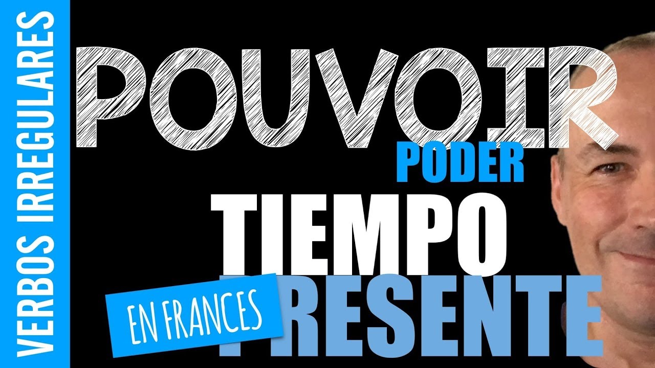 Verbo Poder (pouvoir) tiempo presente en Francés