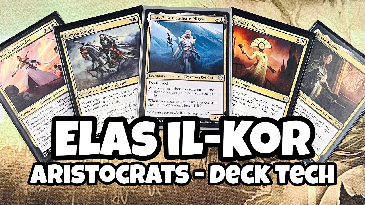 Элас ил-Кор, Садистский Пилигрим, Технолог колоды - АРИСТОКРАТЫ // MTG // EDH // Командир // Слив