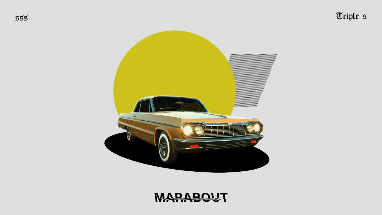 Triple S - Marabout