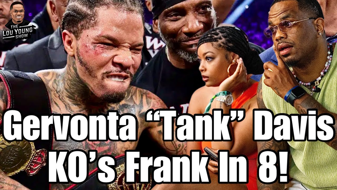 The Lou Young Show Ep.8 | Gervonta Davis KO's Frank Martin Live Highlights, Coach Calvin Ford & More
