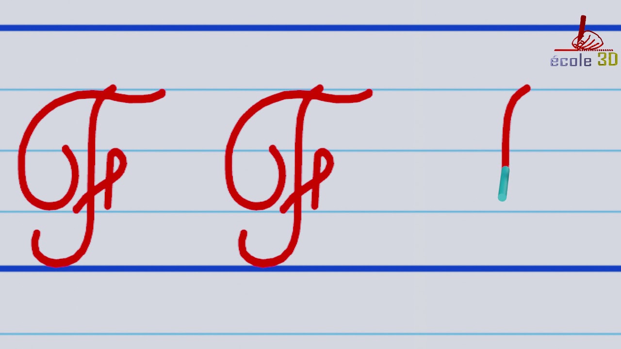 f majuscule cursive : Apprendre à écrire la lettre f majuscule en cursive.