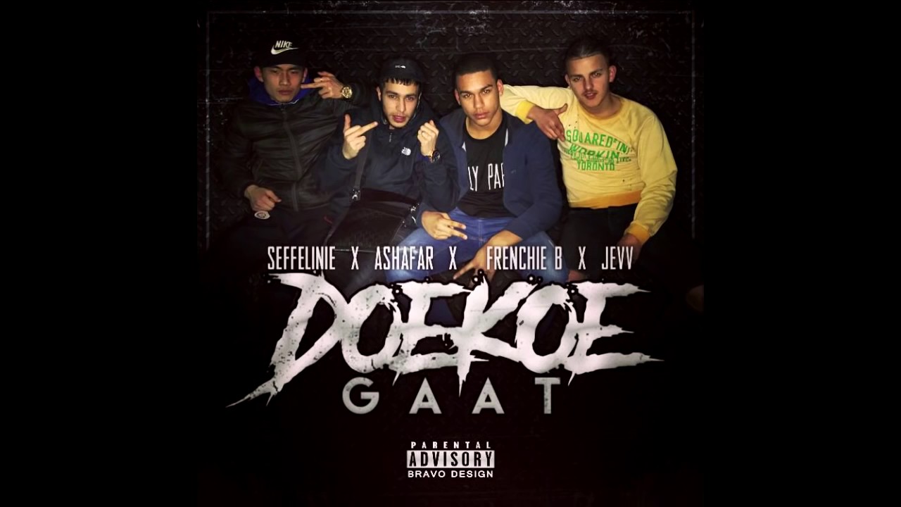 Seffelinie ft Ashafar ft Frenchie B ft Jevv - Doekoe Gaat