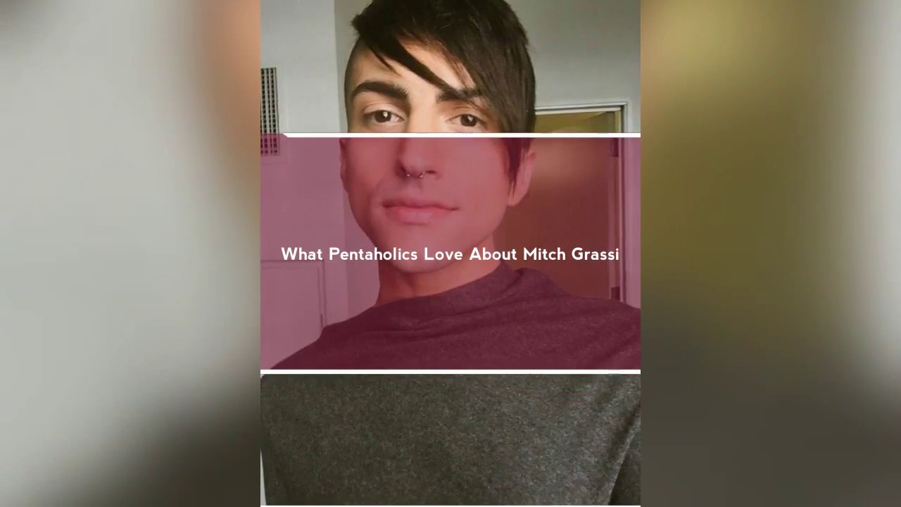 What Pentaholics Love About Mitch Grassi