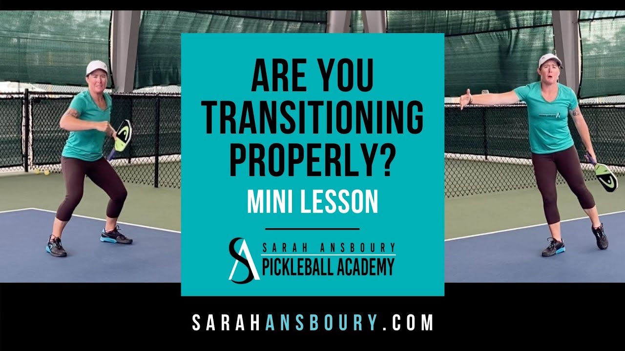 Are You Transitioning Properly? -  Mini-Lesson By Sarah Ansboury