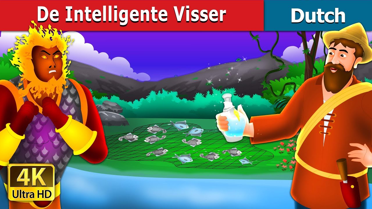 De Intelligente Visser | The Intelligent Fisherman Story in Dutch | Dutch Fairy Tales