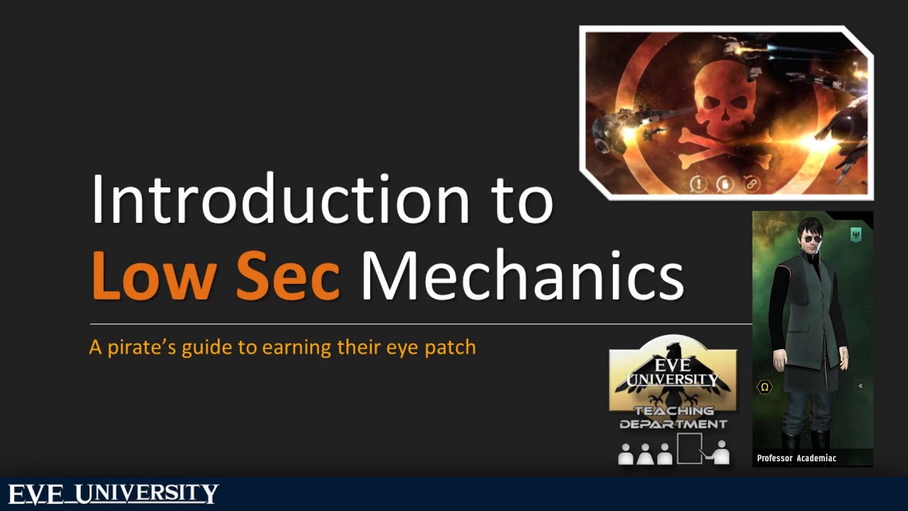 EVE University Class: Intro to Low Sec Mechanics