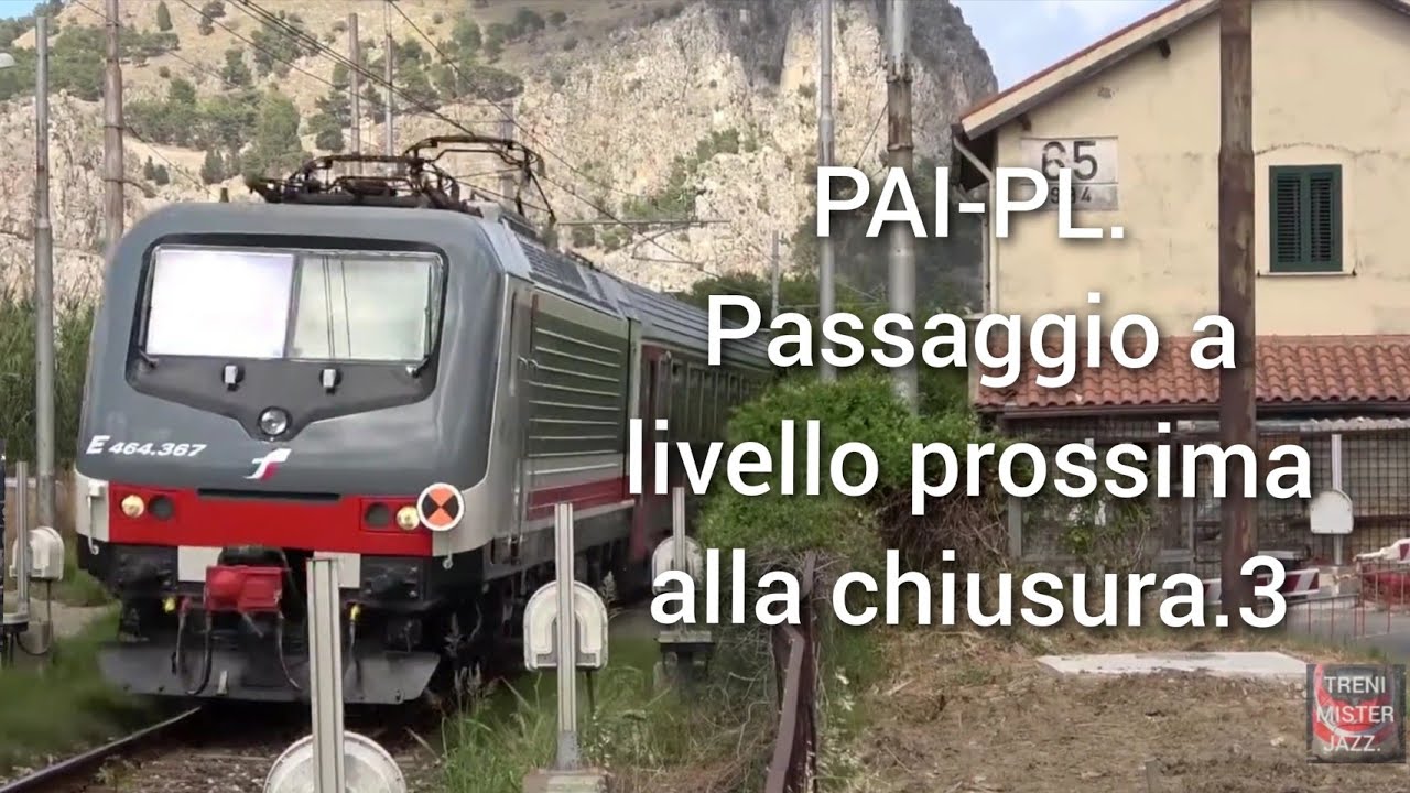 (3)Pai-PL.Tour passaggio livello.KM 65+994 tra Lascari- Cefalù- ME-PA.(Prossimi alla chiusura).