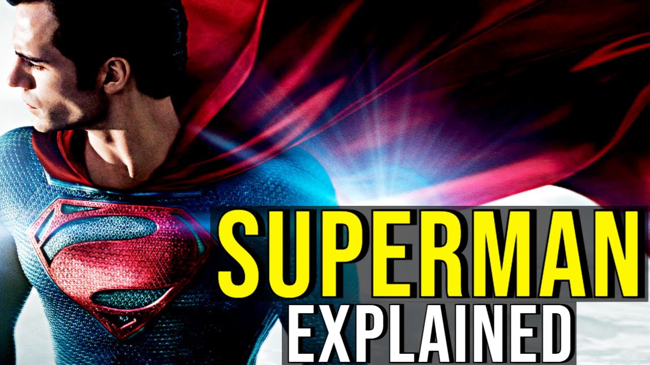 SUPERMAN (History + Powers) THE MAN OF STEEL EXPLAINED