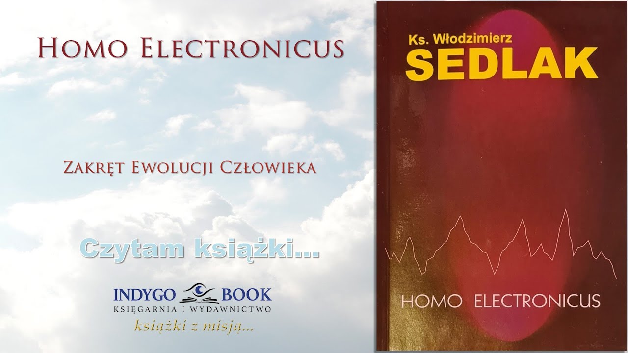 Odc. 71 - Homo Electronicus - ks. Włodzimierz Sedlak