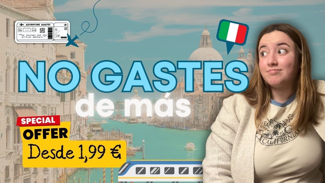 ¿CÓMO VIAJAR BARATO EN ITALIA? CONSEGUÍ LOS MEJORES PRECIOS 💸