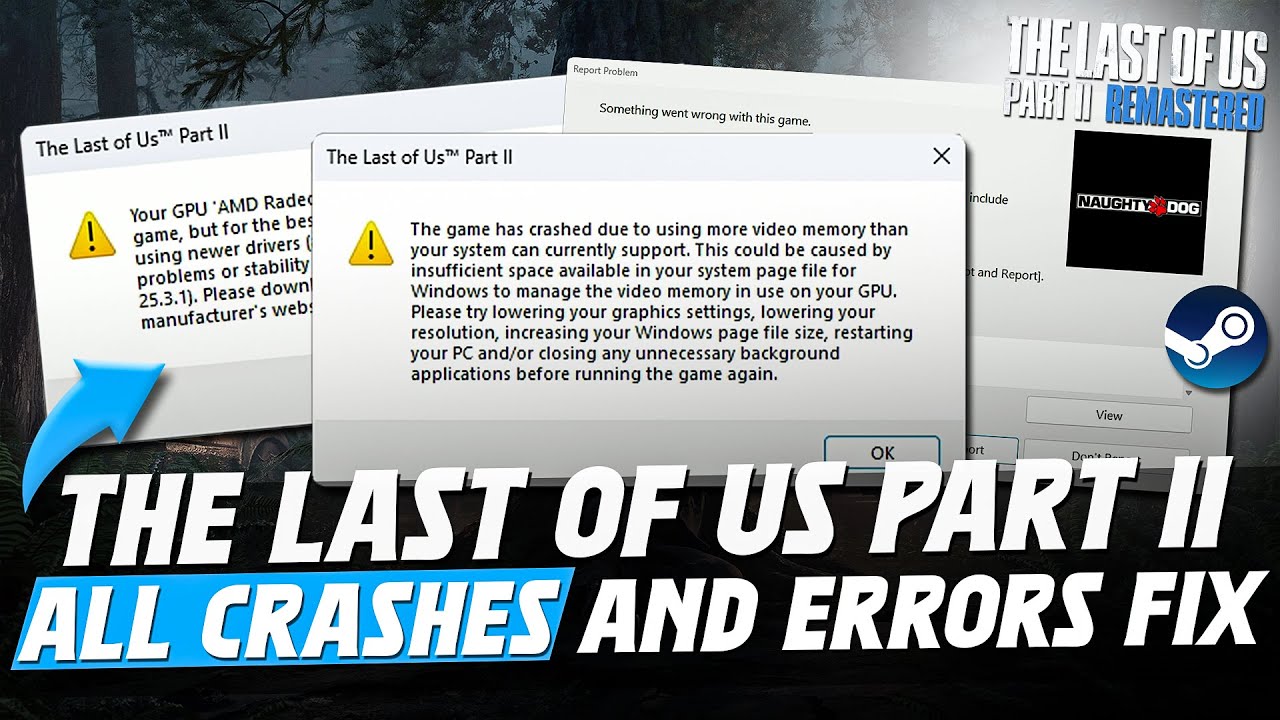 Сбои и ошибки в The Last of Us Part II: как легко исправить! — Увеличьте видеопамять и сообщите о...