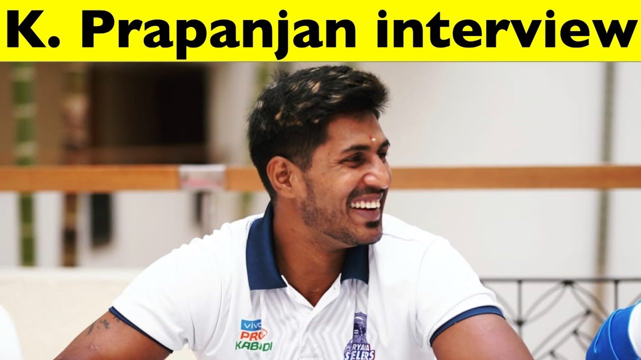 Kabaddi star K. Prapanjan interview