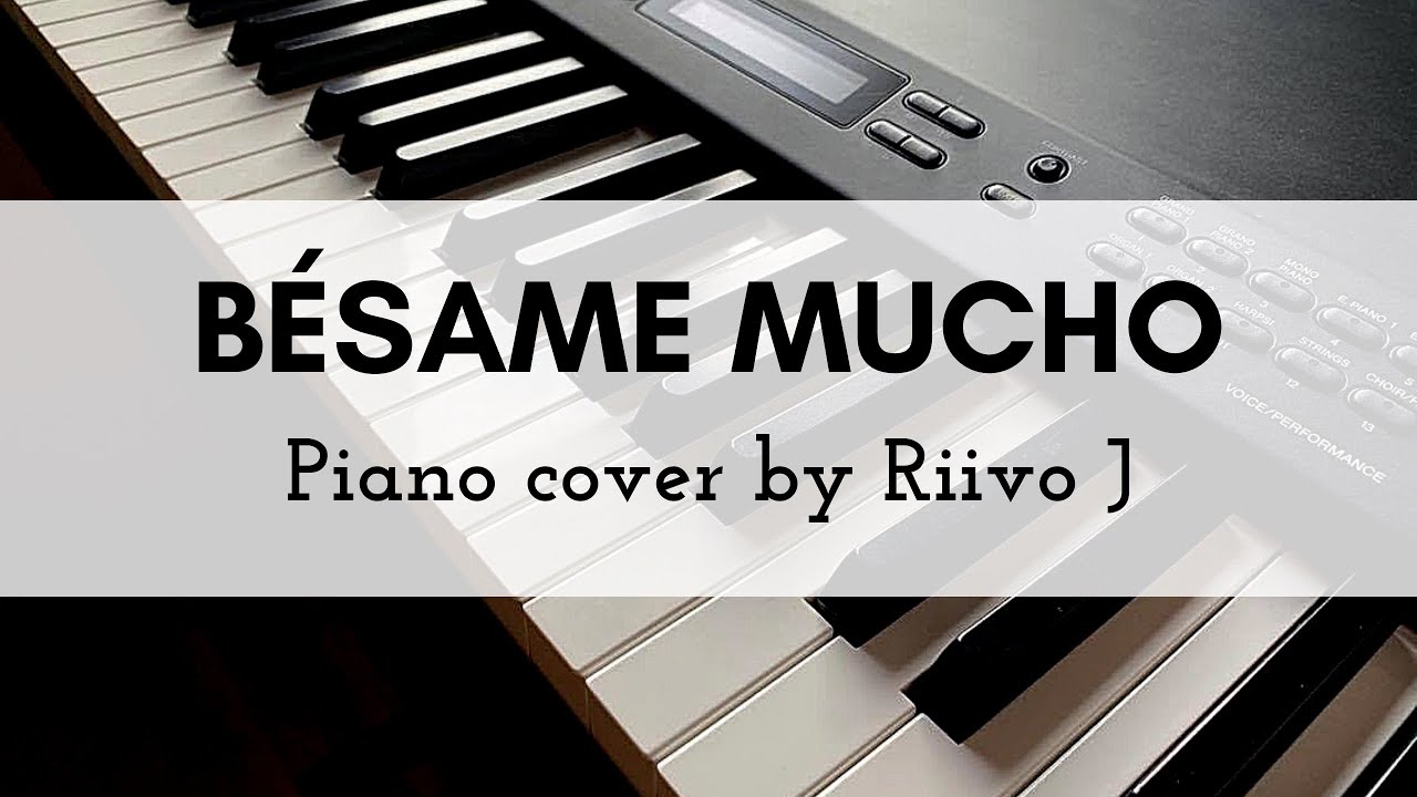 Andrea Bocelli - Bésame Mucho (Piano Cover)