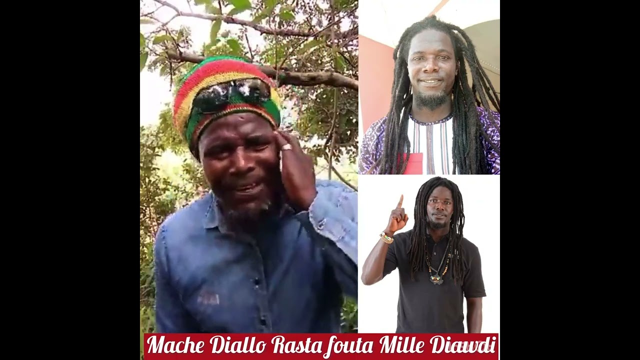 Mache Diallo Rasta fouta Mille Diawdi 💯 Podha