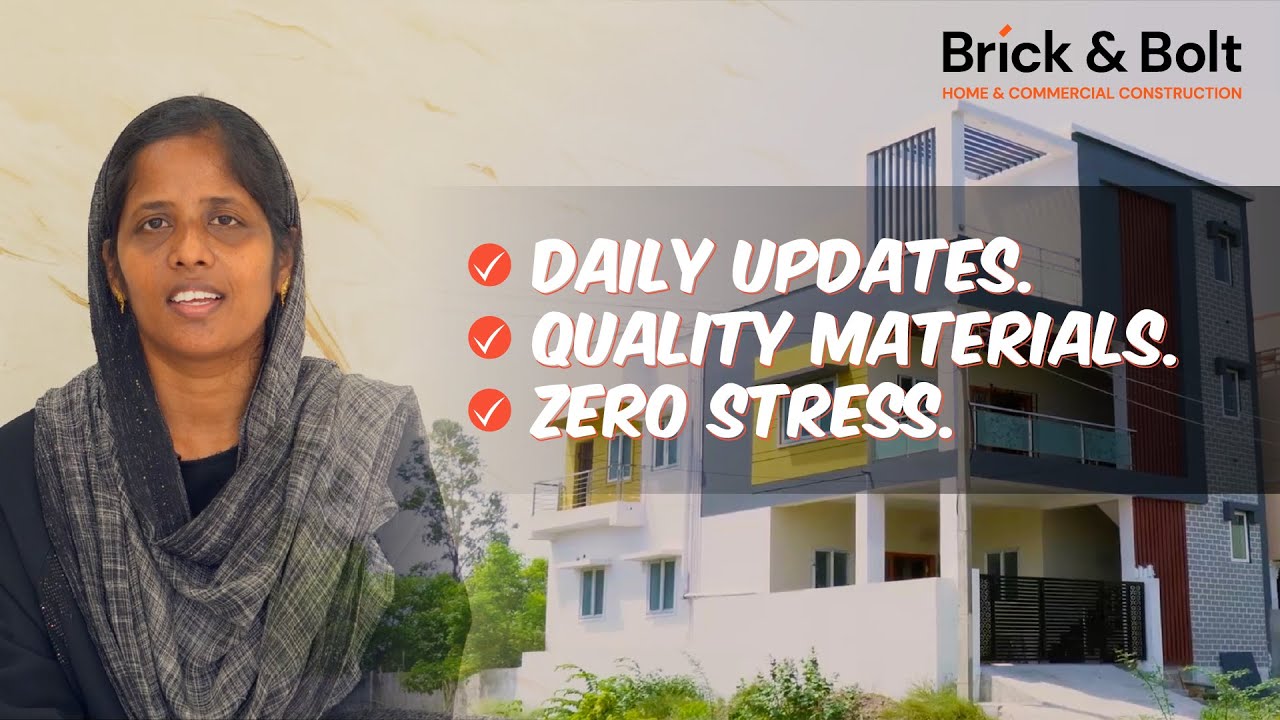Happy Customer Testimonial of Brick & Bolt | Chennai Home | 4 bedroom home design in 1131 sq ft
