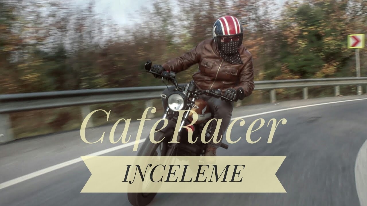 Cafe Racer İnceleme | Cafe Racer Türkiye