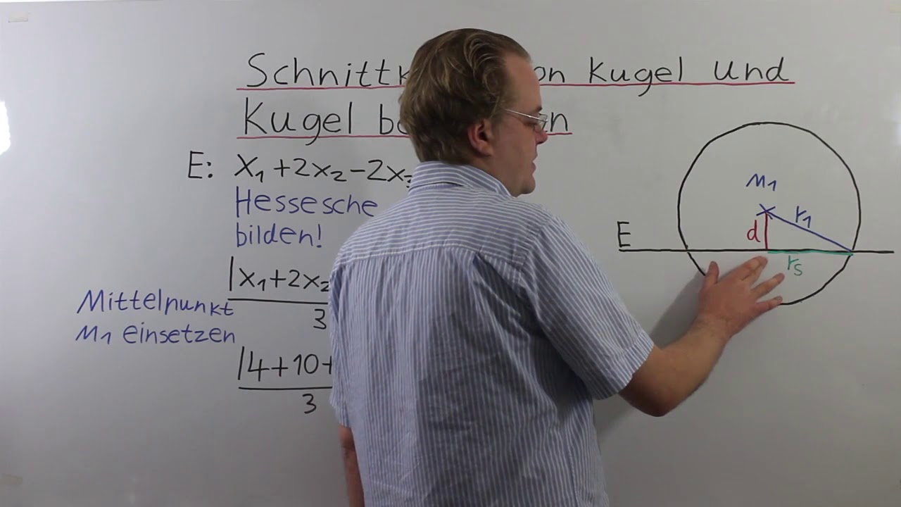 Schnittkreis Von Kugel Und Kugel Berechnen 12. Klasse