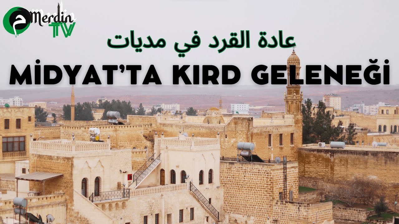 Midyat'ta Kırd Geleneği - عادة القرد في مديات
