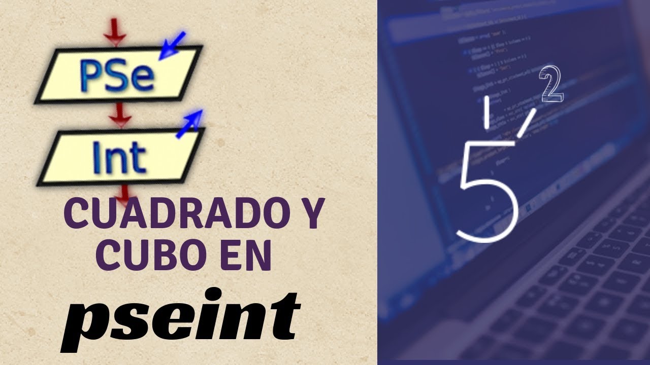 Pseint desde cero 2026 | potencia de un numero en pseint