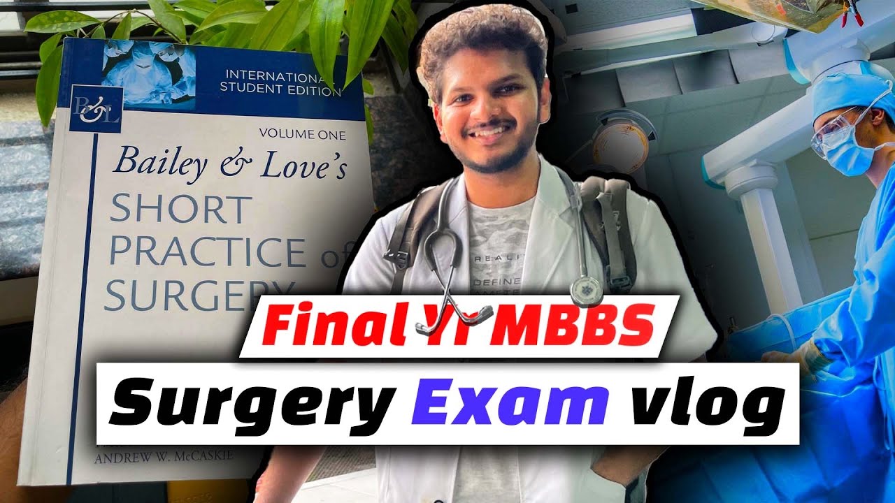 One Day Before Exam - Final Yr MBBS Surgery Postend ❤️ Anuj Pachhel Vlog #25