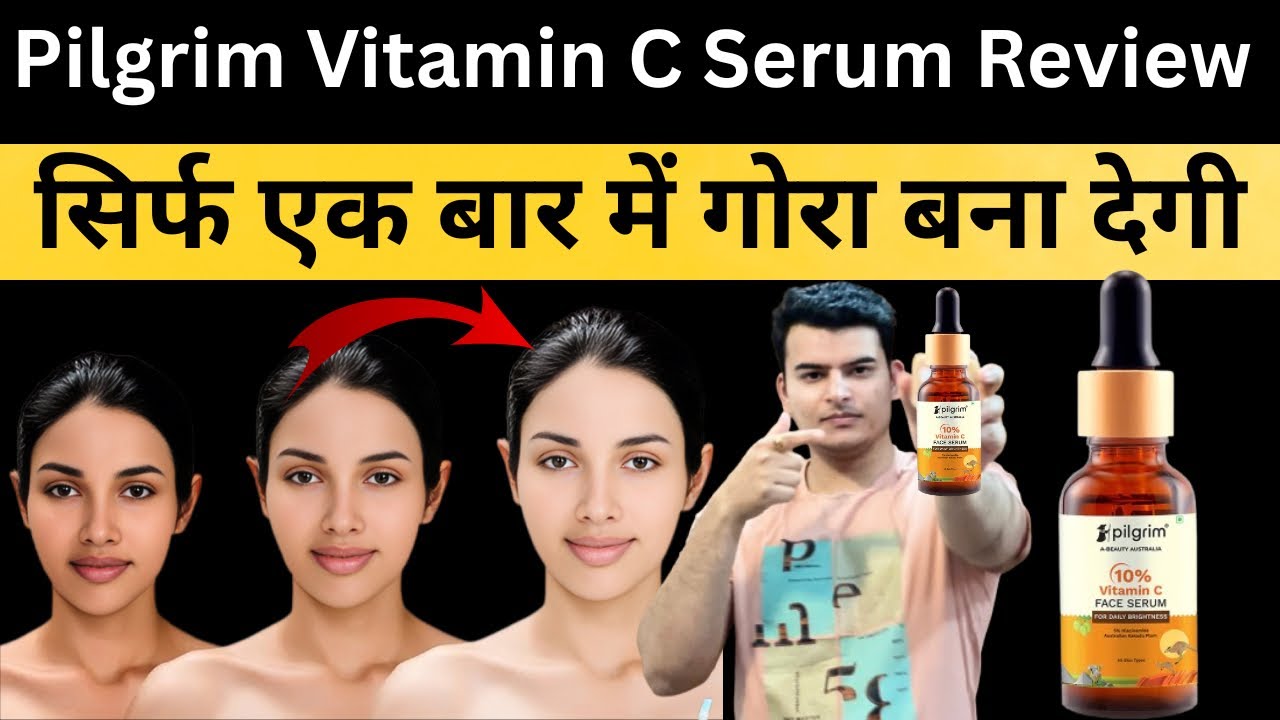Pilgrim 10% Vitamin C Face Serum✅Vitamin c serum for face | Pilgrim 10% Vitamin C Face Serum review