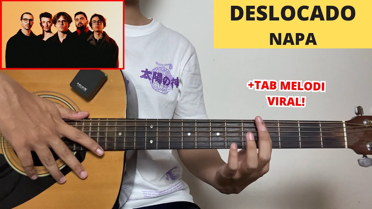 Gitar Tutorial (Displaced - NAPA) (Gitar Tutorial) + Tab Melodi Viral Nya!