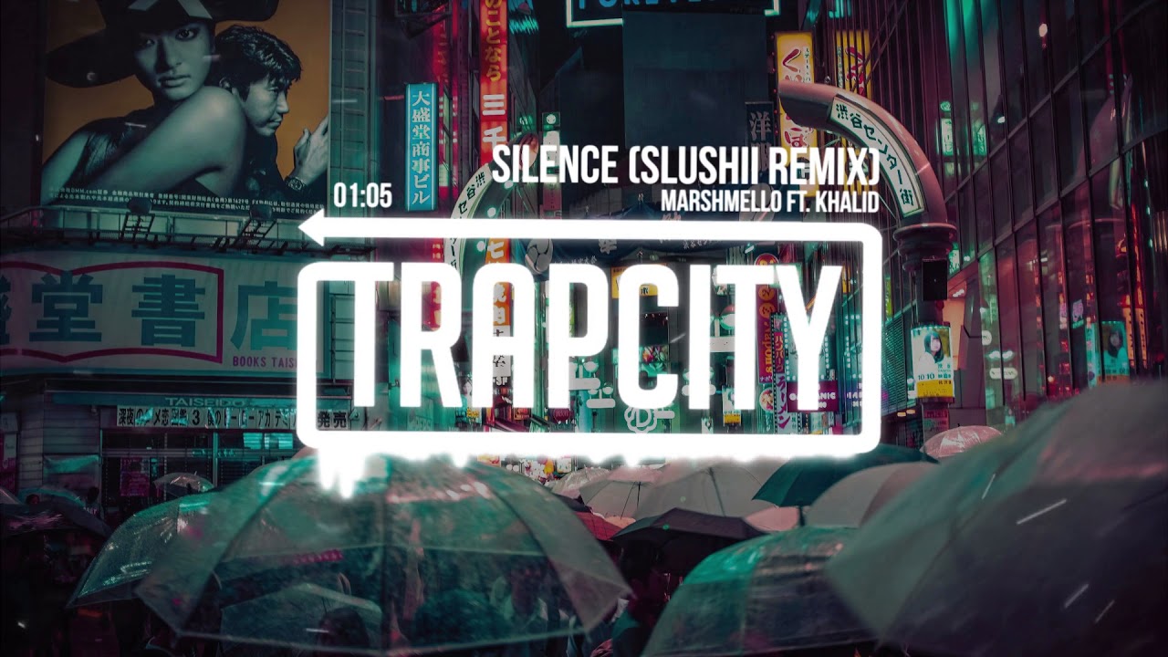Marshmello ft. Khalid - Silence (Slushii Remix)