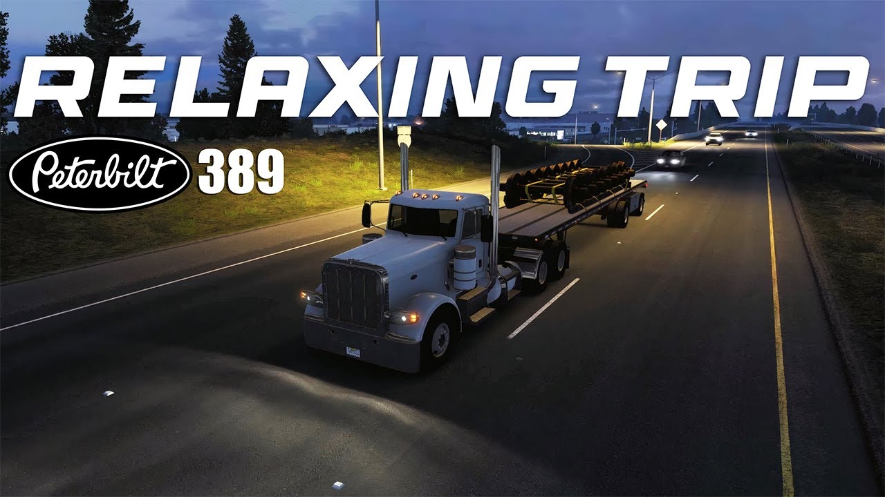 Relaxing Trip from Oregon to Washington | Peterbilt 389 | American Truck Simulator