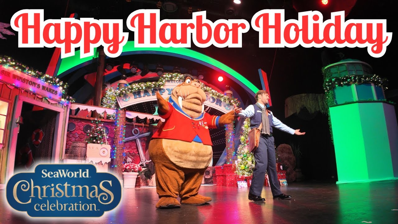 HAPPY HARBOR HOLIDAY  | New Holiday Show at SeaWorld San Diego Christmas Celebration