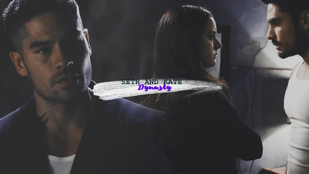seth&kate; thought we built a dynasty