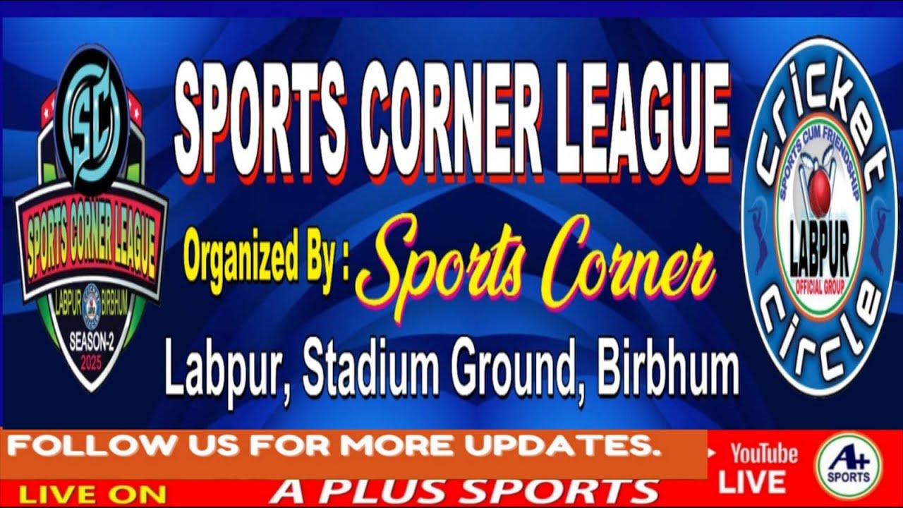 SPORTS CORNER LEAGUE 2025 {FINAL DAY}