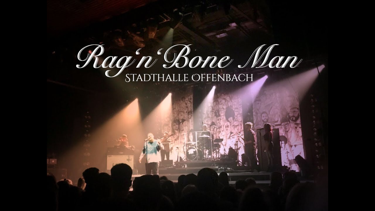 Rag‘n‘Bone Man - Live Konzert - @Stadthalle Offenbach - Grande Reserve Tour 2018