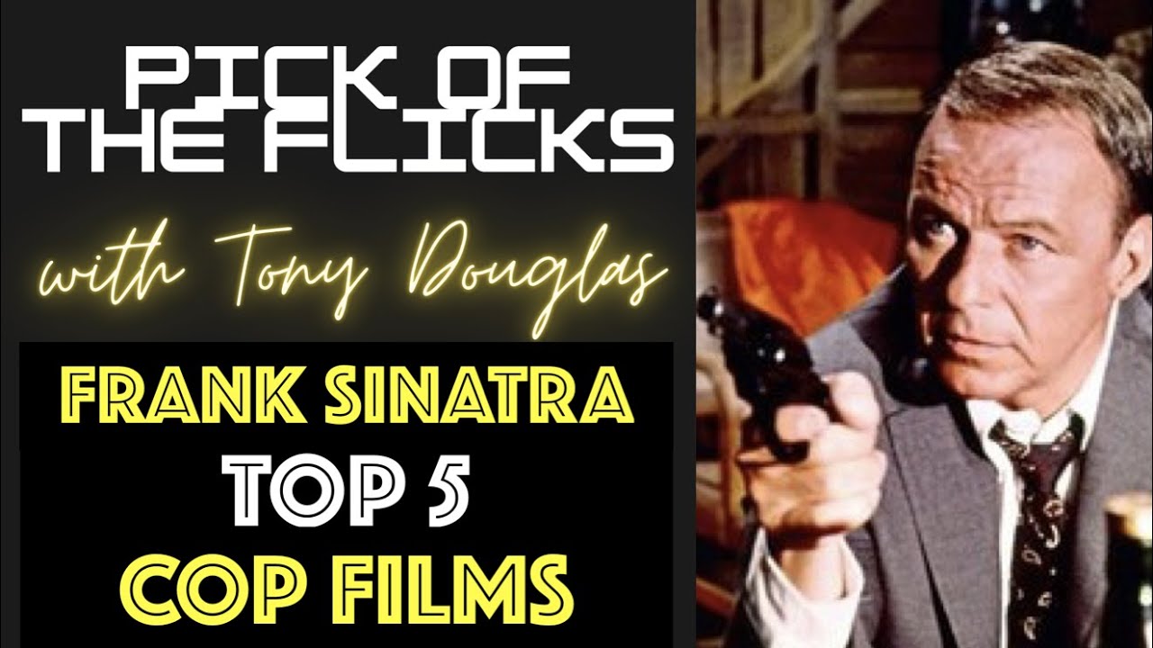 Las 5 mejores pel&iacute;culas policiales de Frank Sinatra