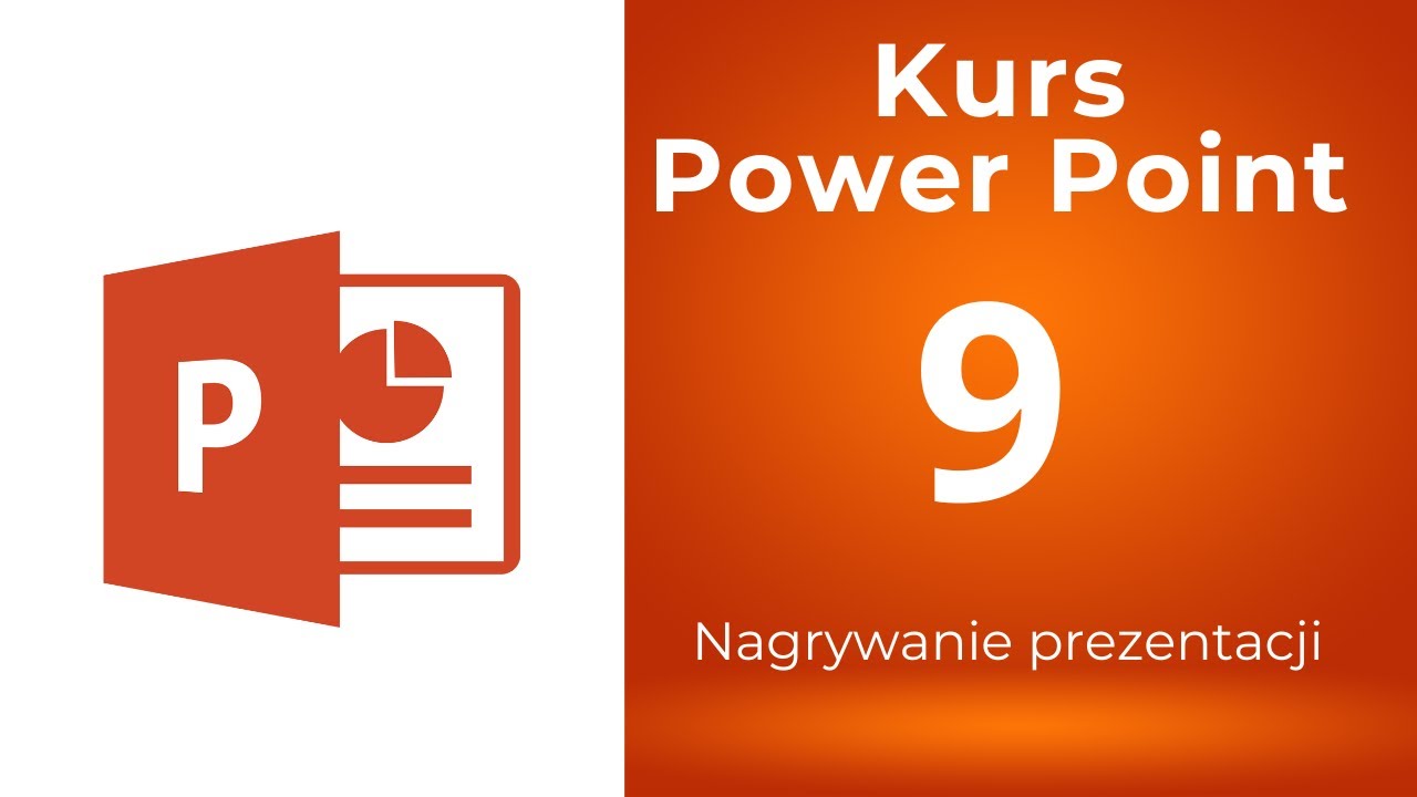 Kurs Power Point 09 - Nagrywanie prezentacji