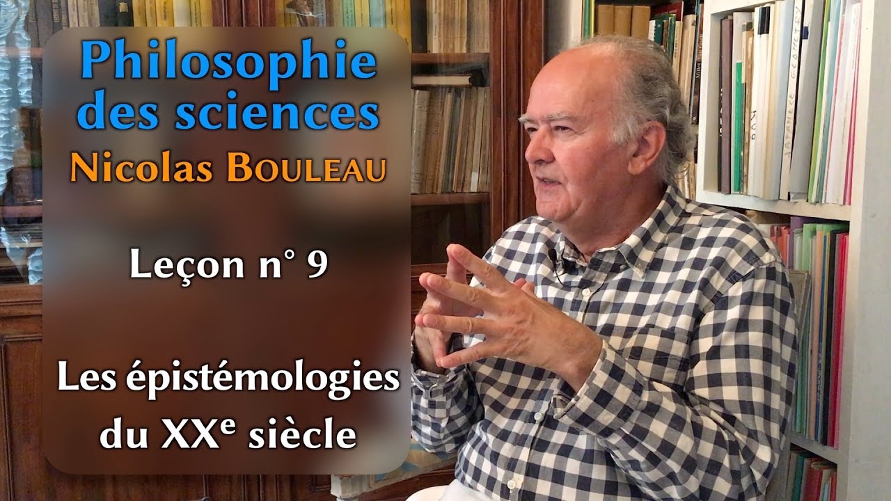 Leçon n°9 : les épistémologies du XXe siècle