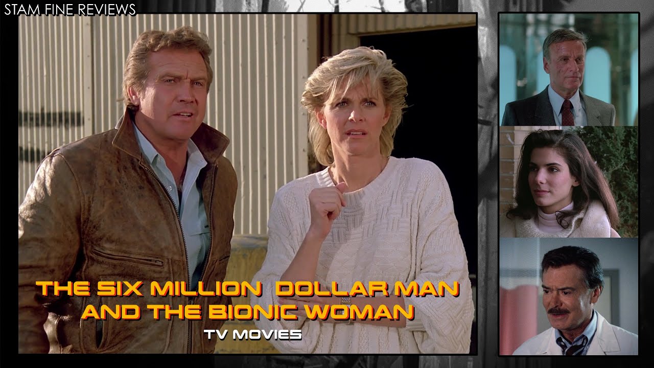 The Six Million Dollar Man and the Bionic Woman TV Movies (1987-94). Whole Lotta (Bionic) Lovin'
