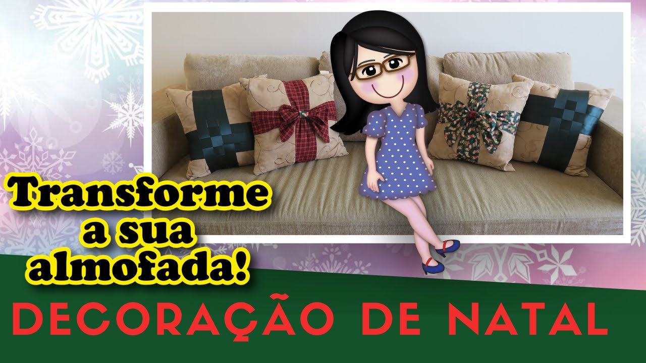 Transformando suas almofadas em decoração de Natal