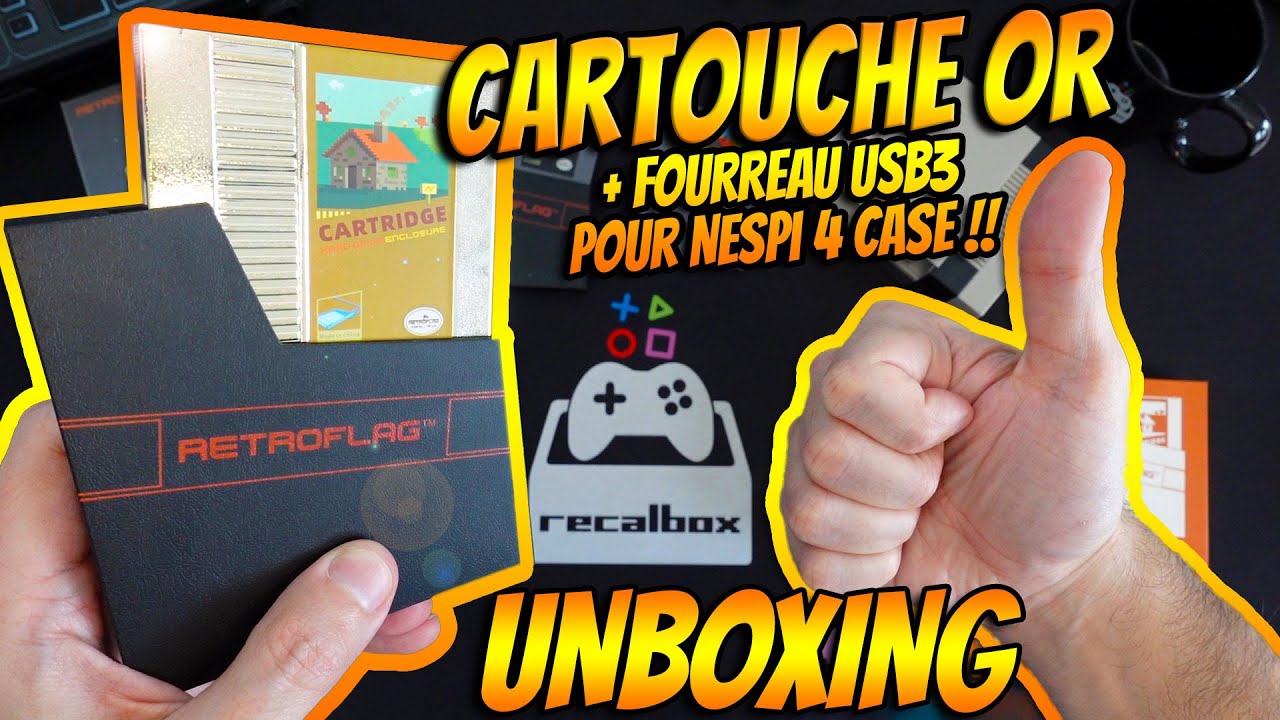 UNE CARTOUCHE EN OR + SON FOURREAU USB3 pour votre boitier NesPi4Case de RetroFlag !! (UNBOXING FR)