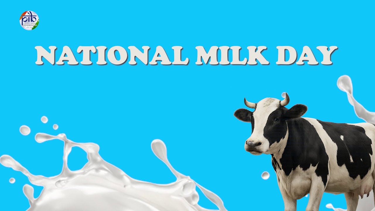 National Milk Day | &ldquo;Honouring the White Revolution&rdquo;