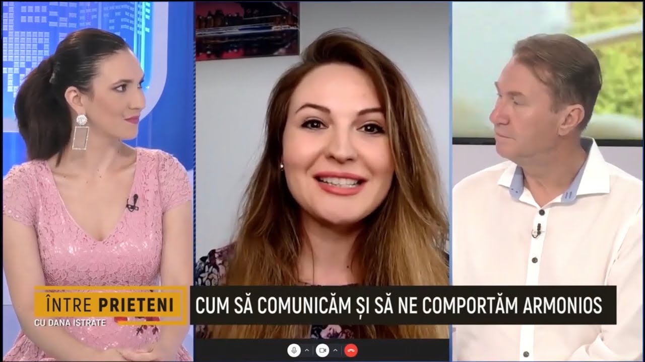 COMUNICARE & COMPORTAMENTE armonioase cu cei din jur- cum facem? | Intre Prieteni cu Dana Istrate