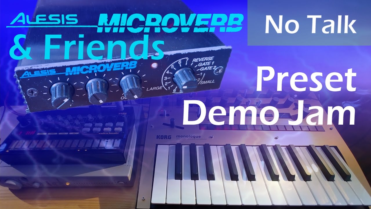 Alesis Microverb Preset Demo Jam