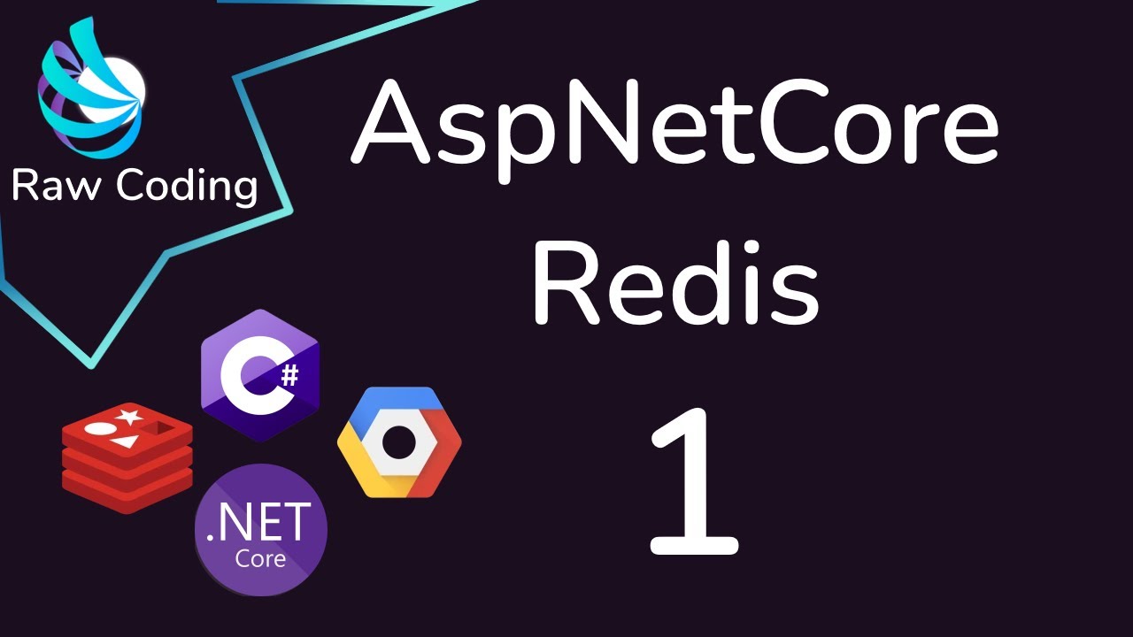 Introduction & Setup [AspNetCore, C#, Redis, Distributed Caching]