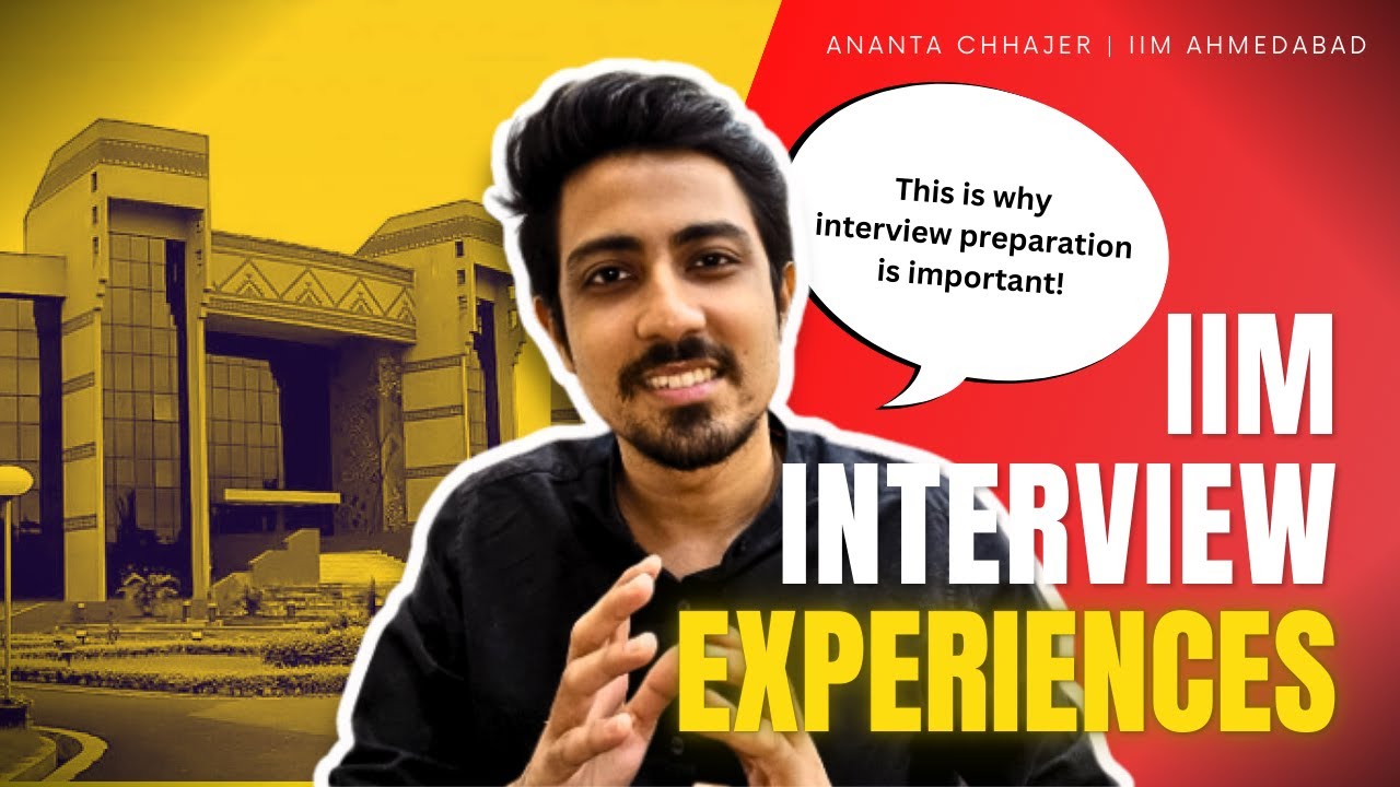 My IIM Interview Experience | How to prepare for IIM Interviews